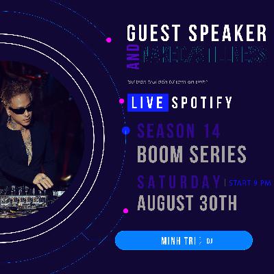 Trần trụi, an tĩnh | Minh Trí - DJ | Guest Speaker #118 - Episode 186