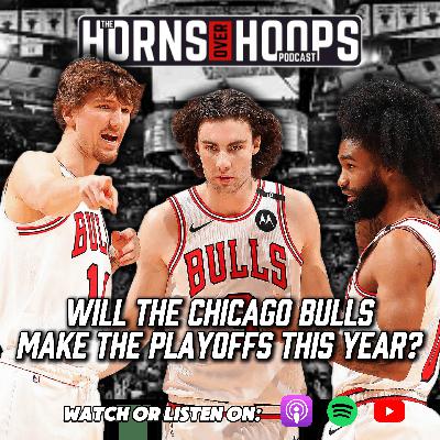 Will The Chicago Bulls Make The Playoffs This Year?