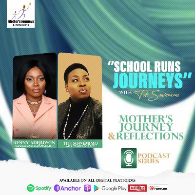 School Run Journeys by Titi Sowemimo Mothersjourneysreflection featuring Mrs Renny, child specialist