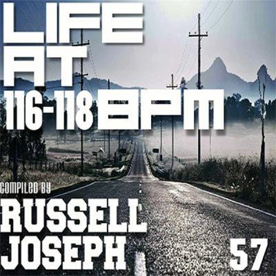 LIFE @ 116-118BPM Part 57 - Russell Joseph