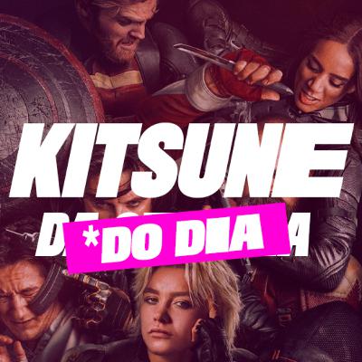 Thunderbolts* | Kitsune [*do Dia]