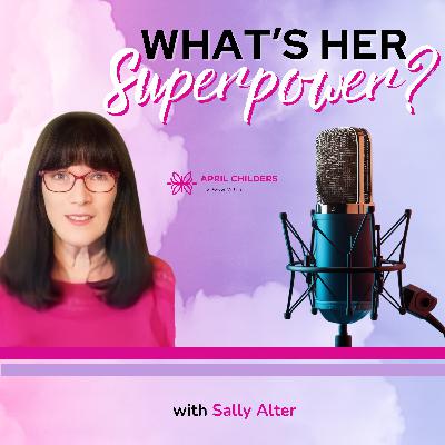Sally Alter's Late-Blooming Literary Journey