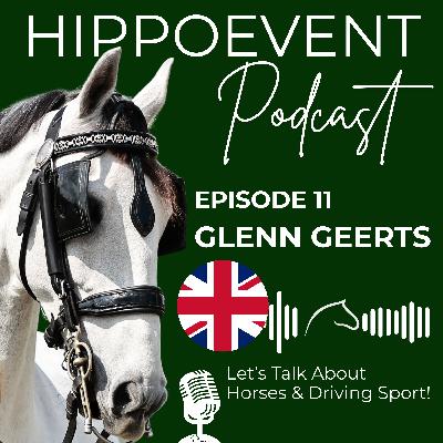 🇬🇧 HIPPOEVENT PODCAST - Episode 11 - Guest: GLENN GEERTS