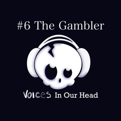 #6 The Gambler