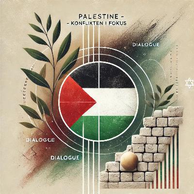 Palestina - Konflikten i fokus