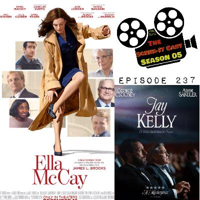 #237 | Ella McCay & Jay Kelly Movie Reviews #237 | Ella McCay & Jay Kelly Movie Reviews