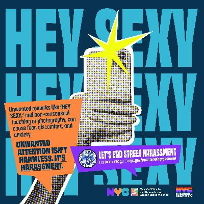 NYC Takes Aim at Catcalling With New Campaign NYC Takes Aim at Catcalling With New Campaign