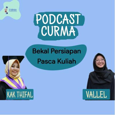 CUPODS | Eps. 3: Bekal Persiapan Pasca Kuliah