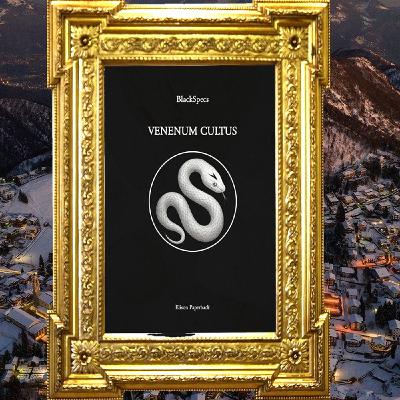 BlackSpecs: "Venenum cultus"