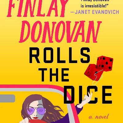 Read (PDF) Book Finlay Donovan Rolls the Dice (Finlay Donovan, #4) by Elle Cosimano