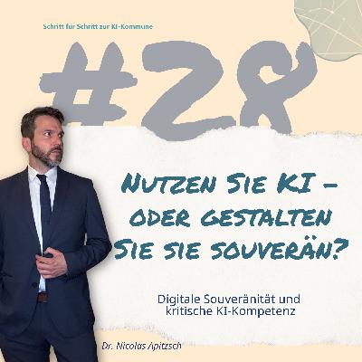 #28: Digitale Souveränität: Wie Kommunen KI selbstbestimmt gestalten können