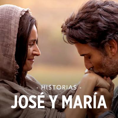 26. La historia de JOSÉ y MARÍA