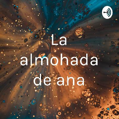 La almohada de Ana