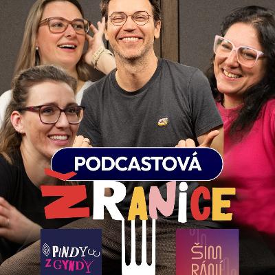 15. Podcastová žranice: Pindy z gyndy & Šimrání 15. Podcastová žranice: Pindy z gyndy & Šimrání