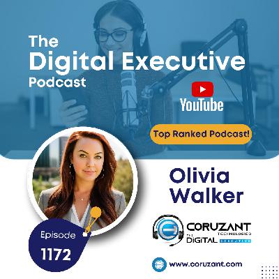 Olivia Walker on Strategic PR, Trust, and Leadership in the AI Media Era | Ep 1172 Olivia Walker on Strategic PR, Trust, and Leadership in the AI Media Era | Ep 1172
