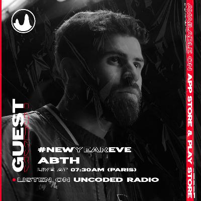 EP11 : Uncoded Session : ABTH [Techno]