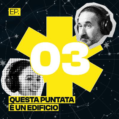 S02 E03 Questa puntata è un edificio S02 E03 Questa puntata è un edificio