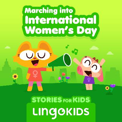 Marching Into International Women's Day