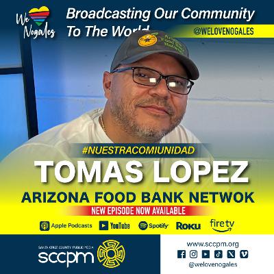 Tomas Lopez de Arizona Food Bank Network