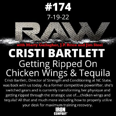 Cristi Bartlett: Getting Shredded with Chicken Wings, Tequila & Recovery Hacks