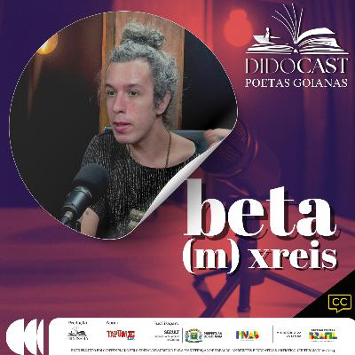 Didocast – Poetas Goianos(as): Estreia com beta (m) xreis Didocast – Poetas Goianos(as): Estreia com beta (m) xreis