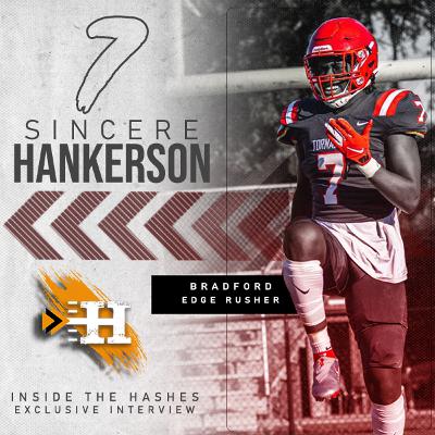 An Inside the Hashes Exclusive Interview with Bradford HS Edge Sincere Hankerson
