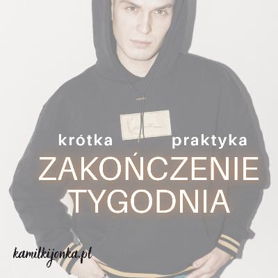 Krótka praktyka na zakończenie tygodnia | relaksacja oddechowa