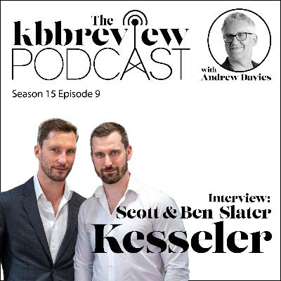 Interview: Scott & Ben Slater, founders of Kesseler