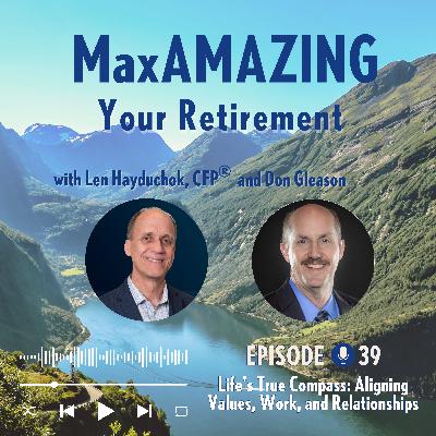 Don Gleason: Life's True Compass: Aligning Values, Work, and Relationships