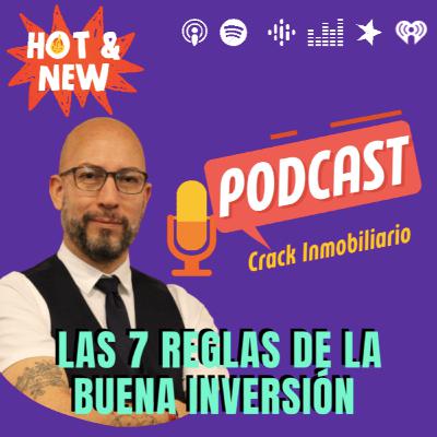 Las 7 reglas de las inversiones inmobiliarias inteligentes