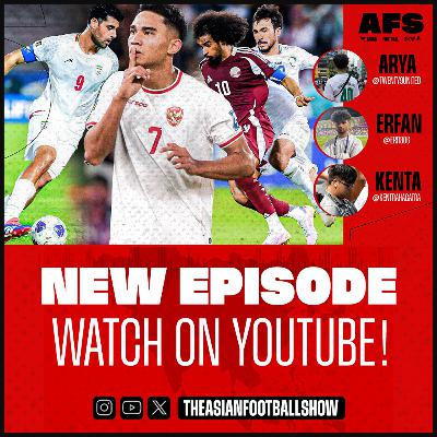 Episode 27: World Cup Qualifiers November Window, AFC Champions League, U17 Women's World Cup