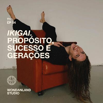 T1 EP04 - Propósito, sucesso e gerações T1 EP04 - Propósito, sucesso e gerações