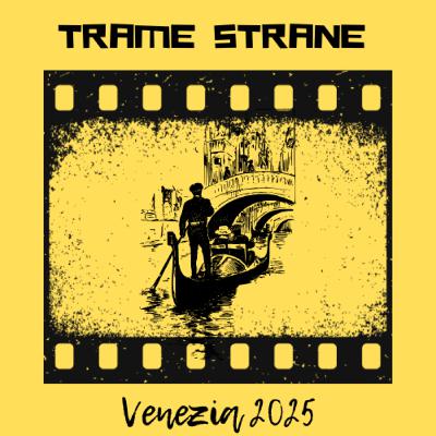 297 Venezia 2025: Herzog, Sorrentino, Lanthimos, Guadagnino, Baumbach, Mikkelsen, Favino, "Portobello", "Queen Kelly"