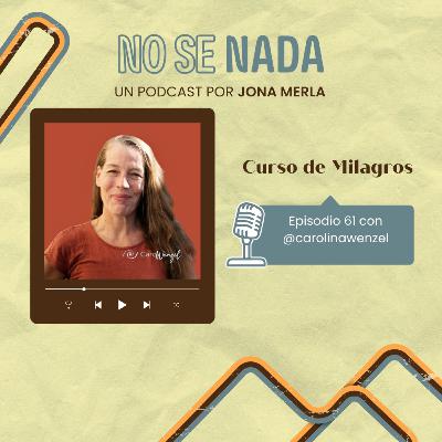 # 61 - Curso de milagros