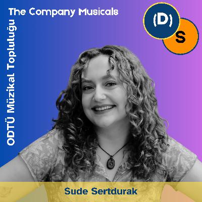 56 | ODTÜ Müzikal Topluluğu (The Company Musicals)