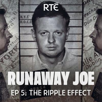 Episode 5 - The Ripple Effect