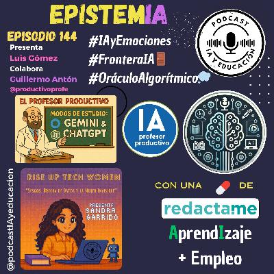 Episodio 144. EpistemIA