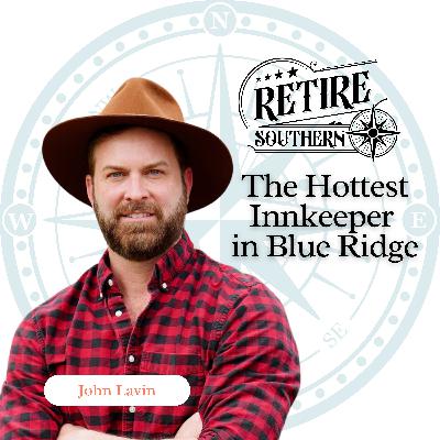 John Lavin: The Hottest Innkeeper in Appalachia