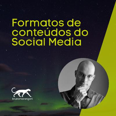 Formatos de conteúdos do Social Media