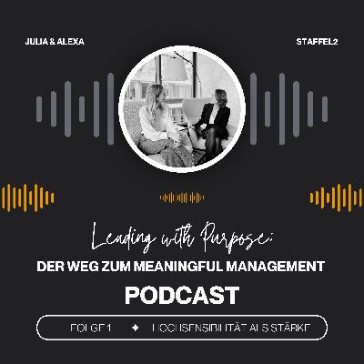 Folge 2.1 - Hochsensibilität als Stärke