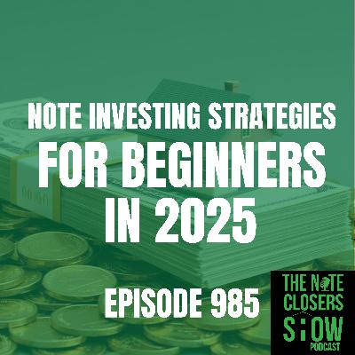 Note Investing 2025: 10 Strategies for Beginners