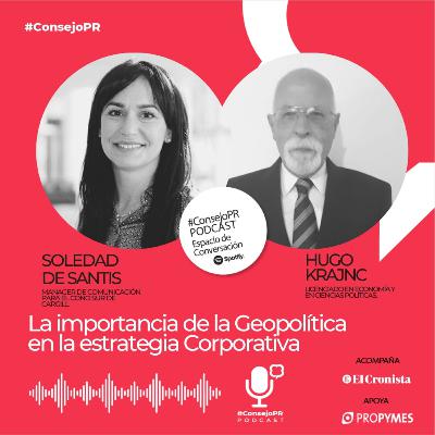 La importancia de la Geopolítica en la estrategia Corporativa
