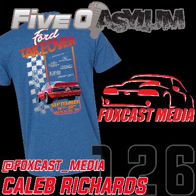 The Asylum Episode 126. Caleb Richards (@foxcast_media)