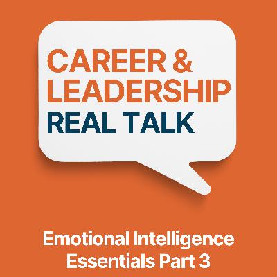 Ep 142 - Emotional Intelligence Essentials - Social Awareness