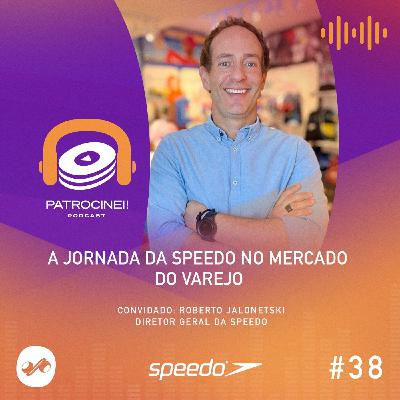 Speedo: Nadando de braçada no varejo esportivo