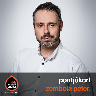 pontjókor! - Zombola Péter (2026-01-22)