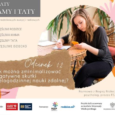 Jak można zminimalizować negatywne skutki wielogodzinnej nauki zdalnej odc. 12 Jak można zminimalizować negatywne skutki wielogodzinnej nauki zdalnej odc. 12