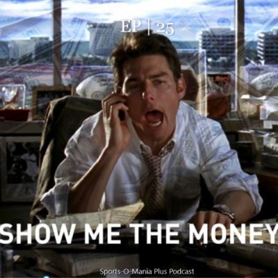 “ Show Me The Money”