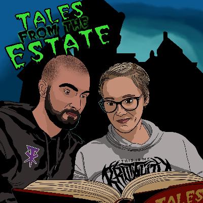 Tales From The Estate Episode 214 - Fix-A-Flat