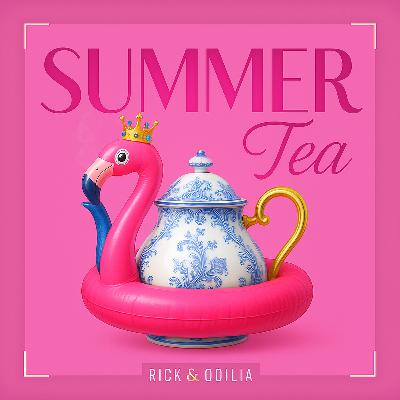 Summer Tea! De allerlaatste!